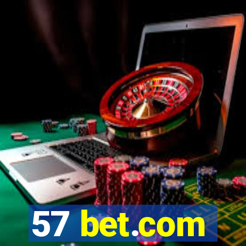 57 bet.com